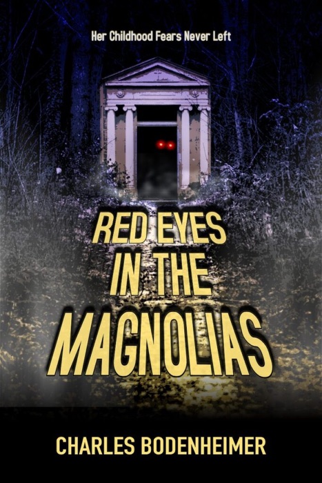 Red Eyes In The Magnolias cover