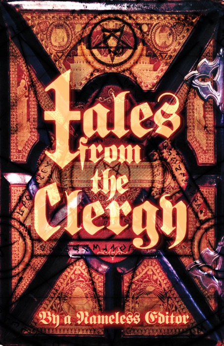 Tales from the Clergy: Stories Inspired by Ghost cover